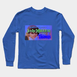 Jody Miller: Things Long Sleeve T-Shirt